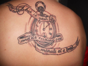 Pocket Watch And Quote Tattoo On Right Back Shoulder