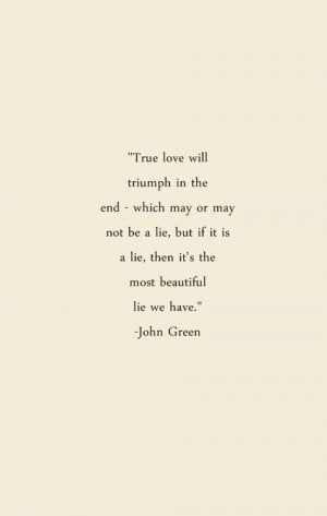 ... tags for this image include: love, john green, quote, quotes and lie