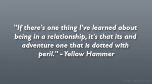 ... and adventure – one that is dotted with peril.” – Yellow Hammer