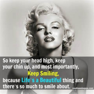 so-keep-your-head-high-keep-your-chin-up-and-most-importantly-keep ...