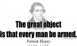 Design #GT189 Patrick Henry - Every man be armed