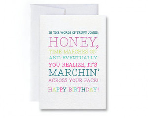 Birthday Card - Steel Magnolias, Ti me Marches On ...