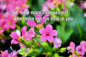Best Love Quotes About Soulmates http://www.pic2fly.com/Best+Love ...