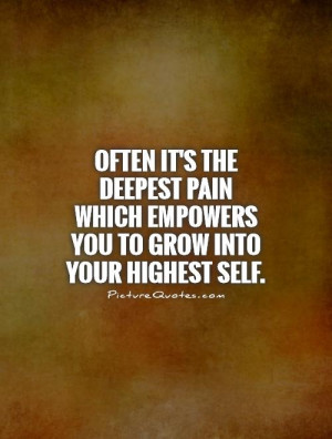 Pain Quotes Empowerment Quotes Self Improvement Quotes Personal Growth ...