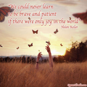 We hope you enjoyed these 10 Enchanting Helen Keller Picture Quotes ...