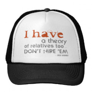 Relatives Theory - Jack Warner Quote Mesh Hats