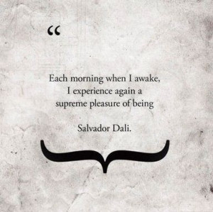 Salvador dali quotes, famous, best, sayings, pleasure