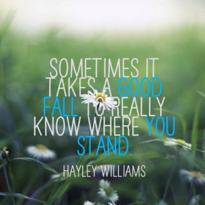 Good, quotes, life, sayings, hayley williams