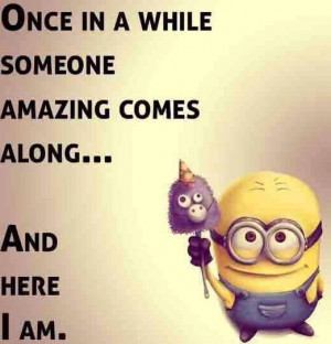 ... minion: Amazing, And Or Funnies, Minions Mania, Minions Quotes, Funny