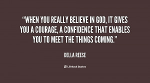 quote-Della-Reese-when-you-really-believe-in-god-it-138306_2.png