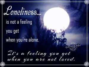 Loneliness Is Not A Feeling You Get When You’re Alone