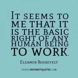 Work quotes by eleanor roosevelt