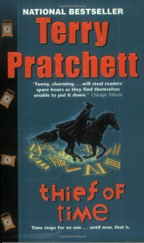 Start by marking “Thief of Time (Discworld, #26; Death, #5)” as ...