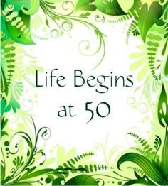 quotes for someone turning 50 years old turning 50 quotes on pinterest ...
