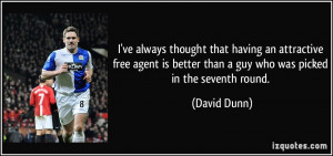 David Dunn Quote