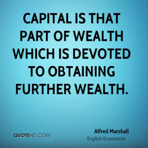 Alfred Marshall Finance Quotes