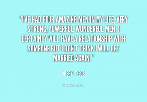 quote-Cheryl-Tiegs-ive-had-four-amazing-men-in-my-169872.png