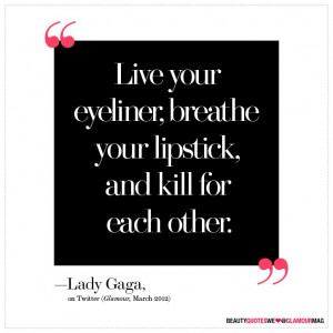 20 of the Best Beauty Quotes of All Time: Beauty: glamour.com