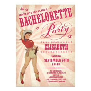 Cowgirl Bachelorette Party Invitations from Zazzle.com