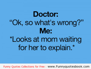 When Doctor checkup and you silence