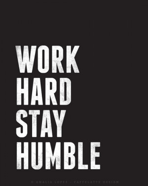 Work Hard Stay Humble Quote Print Black And White Minimal Motivational ...