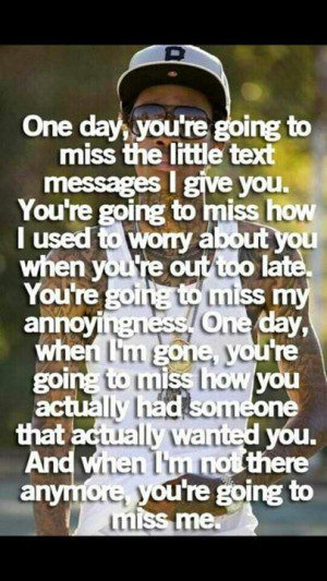 You Gonna Miss Me Quotes