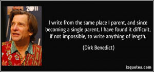write from the same place I parent, and since becoming a single ...