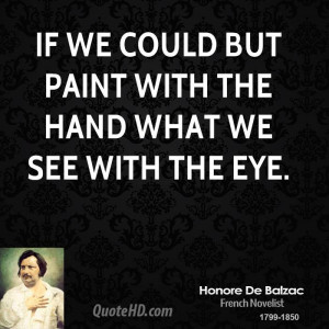 Honore de Balzac Art Quotes