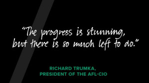 Richard Trumka Quote