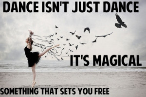 cute, dance by daniella, dance magic free, love, pretty, quote, quotes