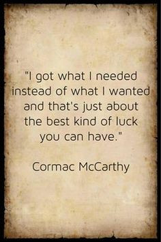 Cormac McCarthy. More