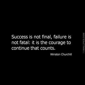 Success Is Not Final Winston Churchill Quote Picture