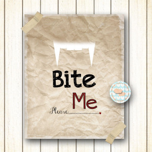 Vampire Quotes About Biting Bite me please humorous art