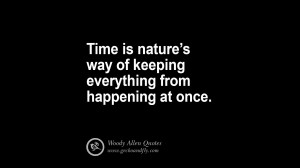 Woody Allen Quotes On Life