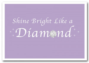 Shine Bright Quotes