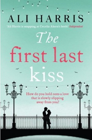 Book Review: The First Last Kiss by Ali Harris.