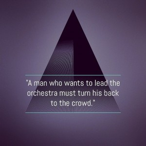 Leader quote on orchestra