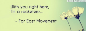... here , Pictures , i'm a rocketeer... - far east movement , Pictures