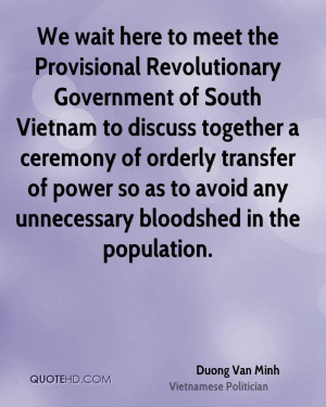 Duong Van Minh Quotes