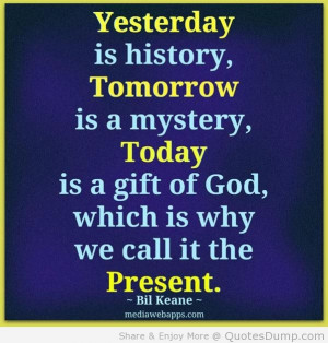 Life quotes yesterday today tomorrow 2