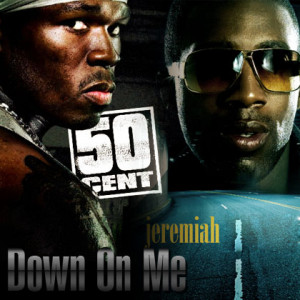 Jeremih+Ft.+50+Cent+-+Down+On+Me.jpg