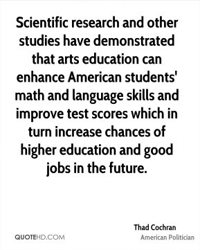 research and other studies have demonstrated that arts education ...