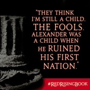 Share these Red Rising and Golden Son quotes. Right-click each to copy ...