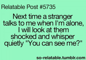 true story funny relatable quotes teen quotes funny quotes funny ...