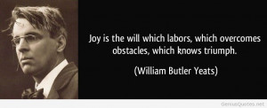 quote-joy-is-the-will-which-labors-which-overcomes-obstacles-which ...