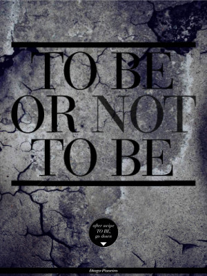 Shakespeare to Be or Not to Be Quotes