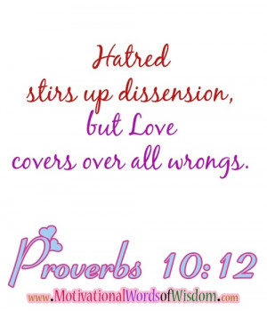 Bible Verses To Live By♥ / PROVERBS 10:12