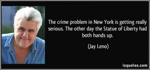 The crime problem in New York is getting really serious. The other day ...