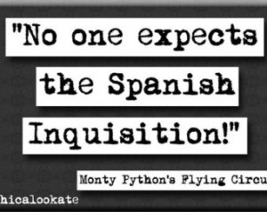 Monty Python's Flying Circus Sp anish Inquisition Quote Refrigerator ...