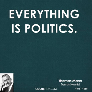 Thomas Mann Politics Quotes